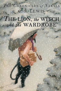 Cover of The Lion, the Witch and the Wardrobe by C.S. Lewis