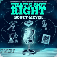 Cover of That's Not Right by Scott Meyer