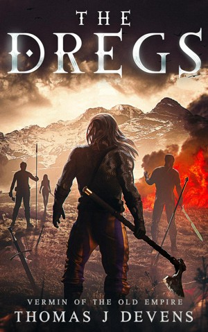 Cover of The Dregs by Thomas J Devens