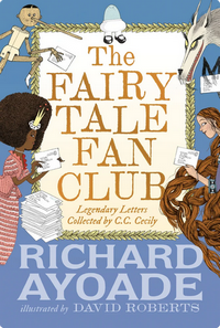 Cover of The Fairy Tale Fan Club by Richard Ayoade