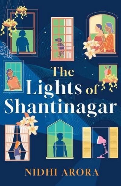 Cover of The Lights of Shantinagar by Nidhi Arora