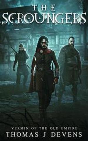 Cover for The Scroungers by Thomas J. Devens