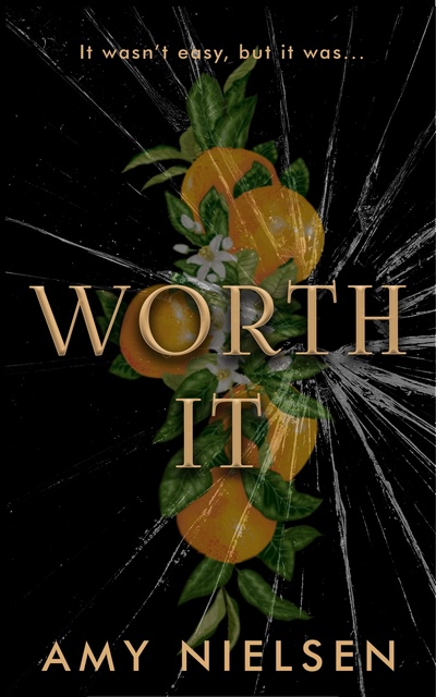 Cover of Worth It by Amy Nielsen