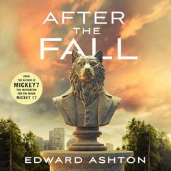 Cover of After the Fall by Edward Ashton