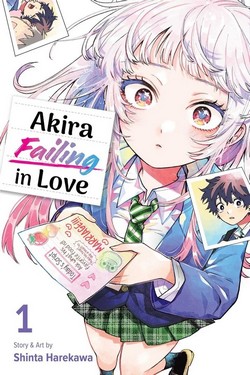 Cover of Akira Failing in Love, Vol. 1 by Shinta Harekawa