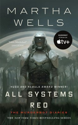 Cover of All Systems Red by Martha Wells