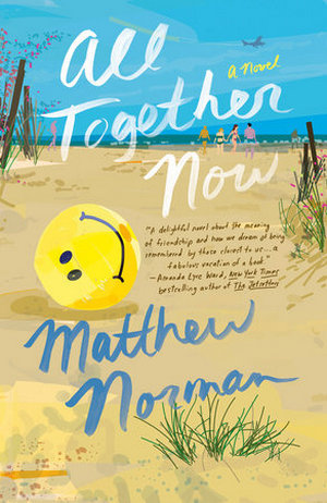 Cover of All Together Now by Matthew Norman