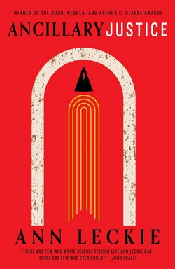 Cover of Ancillary Justice by Ann Leckie