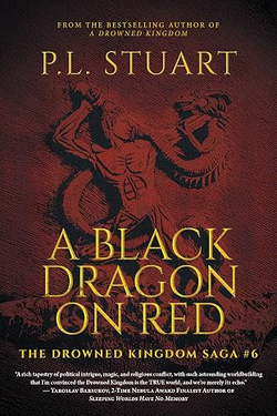 Cover of A Black Dragon on Red by P.L. Stuart