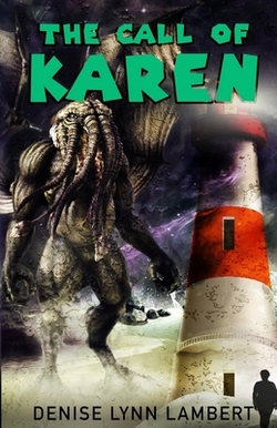 Cover of The Call of Karen by Denise Lynn Lambert