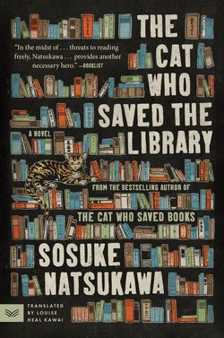 Cover of The Cat Who Saved the Library by Sosuke Natsukawa
