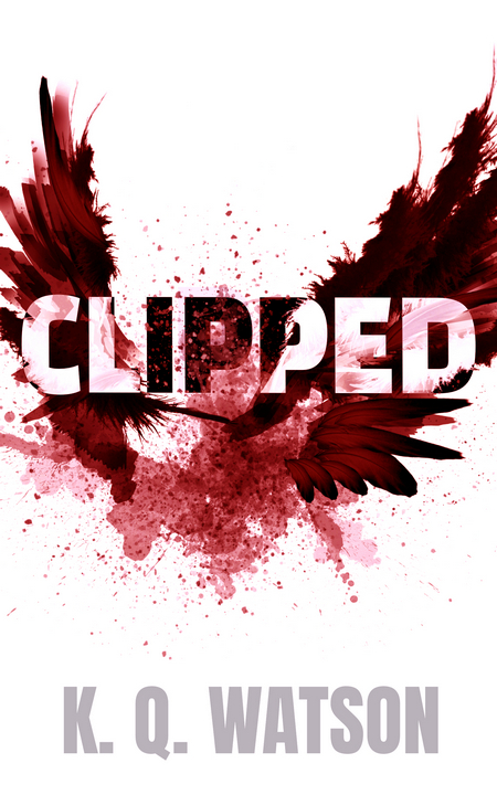 Cover of Clipped by KQ Watson