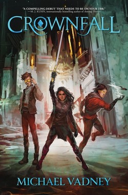 Cover of Crownfall by Michael Vadney