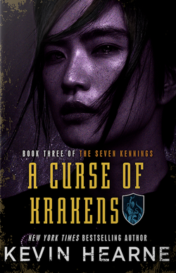 Cover of A Curse of Krakens by Kevin Hearne