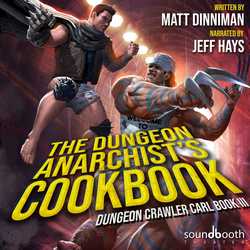 Cover of The Dungeon Anarchist's Cookbook by Matt Dinniman