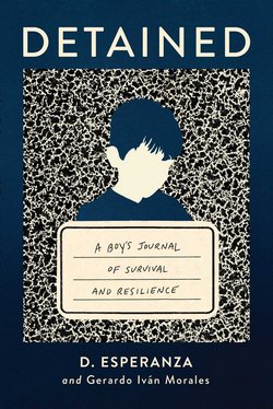 Cover of Detained by D. Esperanza and Gerardo Iván Morales