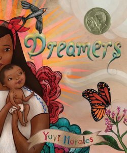 Cover of Dreamers by Yuyi Morales