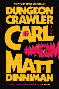 Cover of Dungeon Crawler Carl by Matt Dinniman