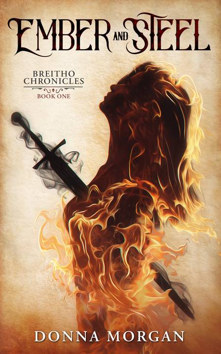 Cover of Ember and Steel by Donna Morgan
