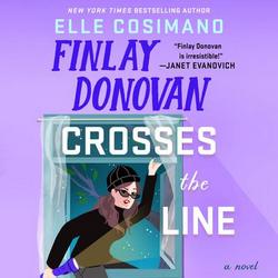 Cover of Finlay Donovan Crosses the Line by Elle Cosimano