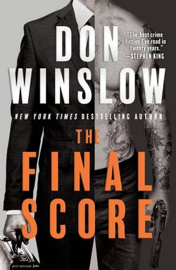 Cover of The Final Score by Don Winslow
