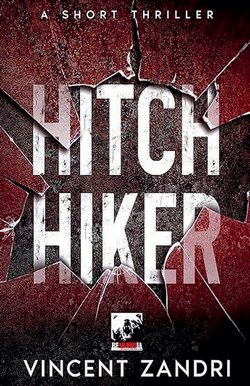 Cover of The Hitchhiker by Vincent Zandri