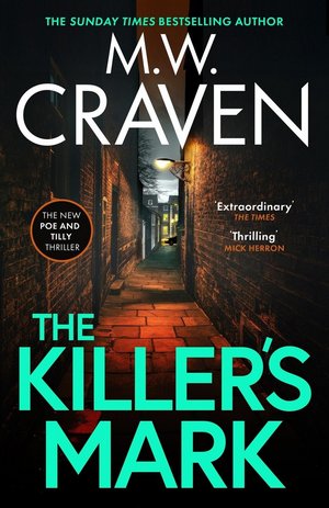 Cover of The Killer's Mark by M.W. Craven