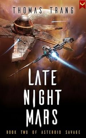 Cover for Late Night Mars by Thomas Trang