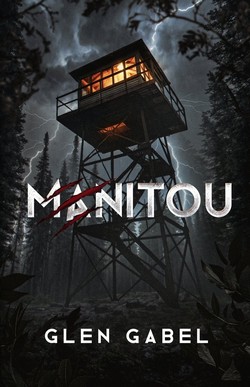 Cover of Manitou by Glen Gabel