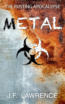 Cover of Metal by J.F. Lawrence