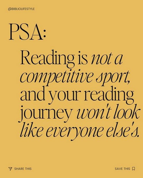 on a goldenrod background, the text 'PSA: Reading is not a competitive sport, and your reading journey won't look like everyone else's'