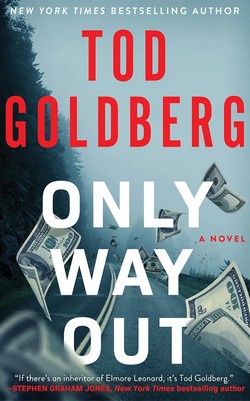 Cover of Only Way Out by Tod Goldberg