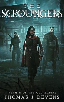 Cover of The Scroungers by Thomas J Devens