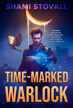 Cover of Time-Marked Warlock by Shami Stovall