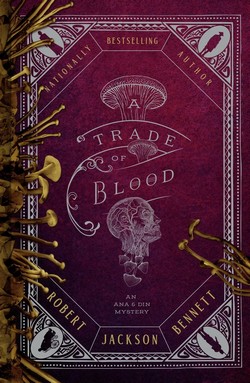 Cover of Trade of Blood by Robert Jackson Bennett