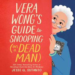 Cover of Vera Wong's Guide to Snooping (on a Dead Man) by Jesse Q. Sutanto