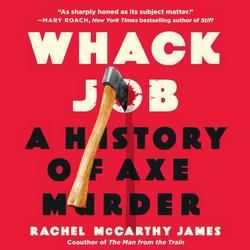 Cover of Whack Job by Rachel McCarthy James