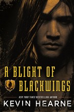 A Blight of Blackwings