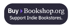 Buy from Bookshop.org Support Indie Bookstores