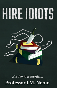 Hire Idiots