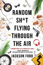 RANDOM SH*T FLYING THROUGH THE AIR