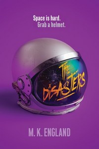 The Disasters