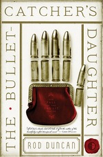 The Bullet-Catcher’s Daughter