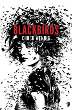 Blackbirds (Miriam Black, #1)