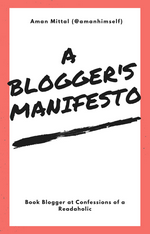 A Blogger's Manifesto