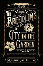 The Breedling and The City in the Garden