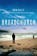 Broadchurch: A Novel