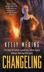 Changeling (MetaWars, #2)