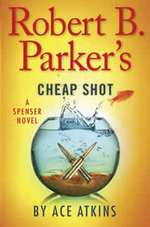 Robert B. Parker's Cheap Shot