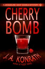 Cherry Bomb (Jack Daniels Mystery, #6)